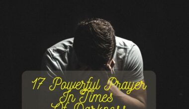 Powerful Prayer In times Of Darkness