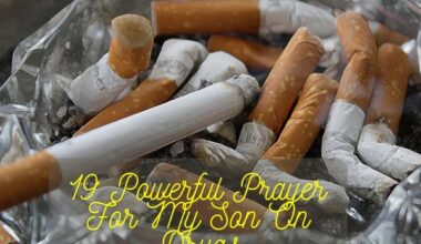 Powerful Prayer For My Son On Drugs