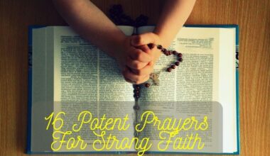 Potent Prayers For Strong Faith