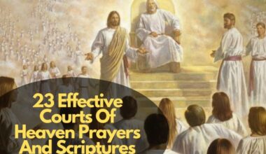 Courts Of Heaven Prayers And Scriptures