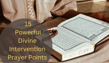 Divine Intervention Prayer Points