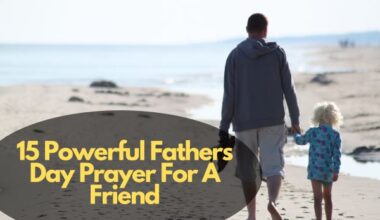 Fathers Day Prayer For A Friend