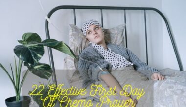 First Day Of Chemo Prayer
