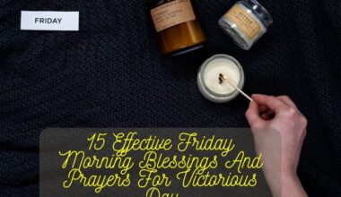 Friday Morning Blessings And Prayers For Victorious Day