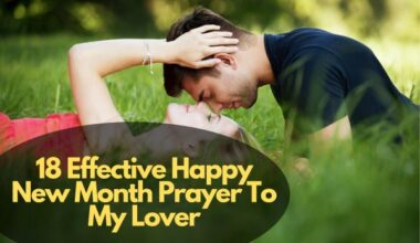 Happy New Month Prayer To My Lover