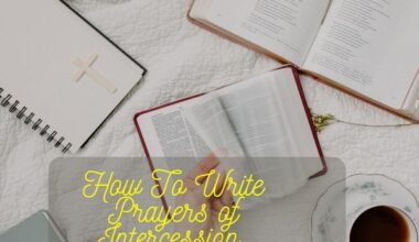 How To Write Prayers of Intercession