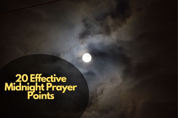 Midnight Prayer Points