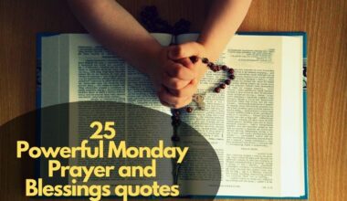 Monday Prayer and Blessings quotes