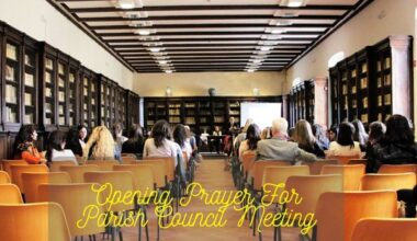Opening Prayer For Parish Council Meeting