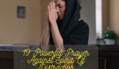Prayer Against Spirit Of Distraction
