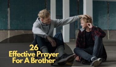 Prayer For A Brother