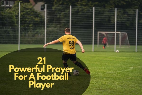 Prayer For A Football Player