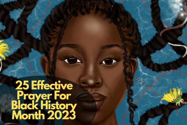 Prayer For Black History Month 2023