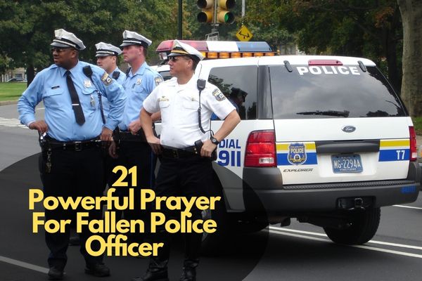 Prayer For Fallen Police Officer