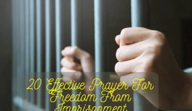 Prayer For Freedom From Imprisonment