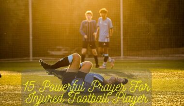 Prayer For Injured Football Player