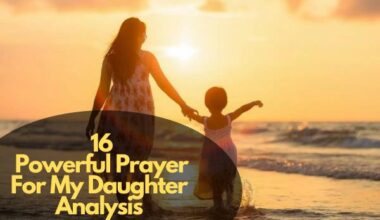 Prayer For My Daughter Analysis
