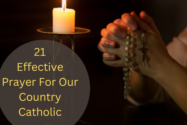 Catholic Prayer For Our Country