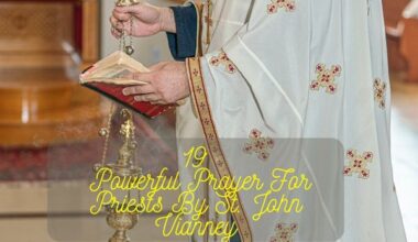 Prayer For Priests By St. John Vianney