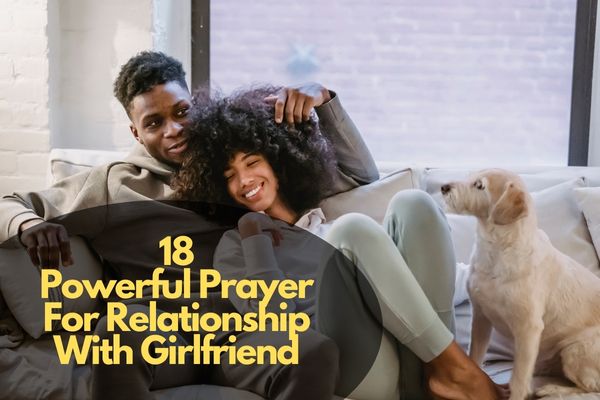 Prayer For Relationship With Girlfriend