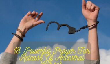 Prayer For Release Of Ancestral Curses