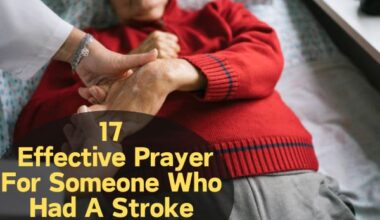 Prayer For Someone Who Had A Stroke