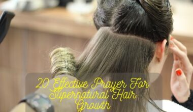 Prayer For Supernatural Hair Growth