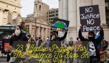 Prayer For The Violence To Stop In Our City