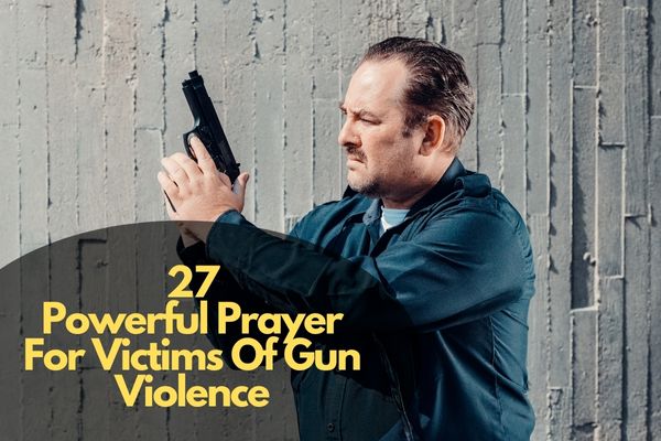 Prayer For Victims Of Gun Violence