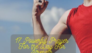 Prayer For the Day For Strength