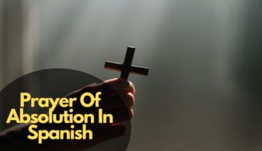 Prayer Of Absolution In Spanish