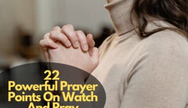 Prayer Points On Watch And Pray