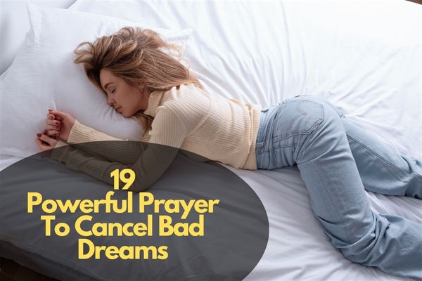 Prayer To Cancel Bad Dreams