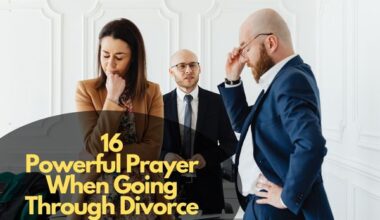 Prayer When Going Through Divorce
