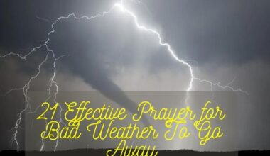 Prayer for Bad Weather To Go Away