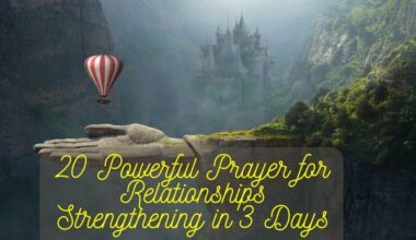 Prayer for Relationships Strengthening in 3 Days