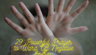 Prayer to Ward Off Negative Energy