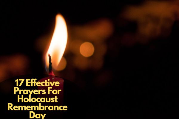 Prayers For Holocaust Remembrance Day