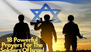 Prayers For The Soldiers Of Israel