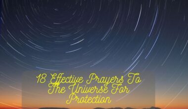Prayers To The Universe For Protection
