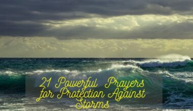 Prayers for Protection Against Storms