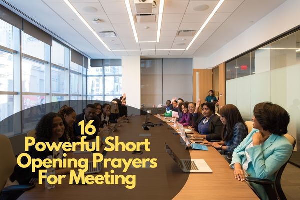 Short Opening Prayers For Meeting