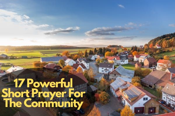 Short Prayer For The Community