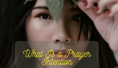 What Are Prayer Intentions