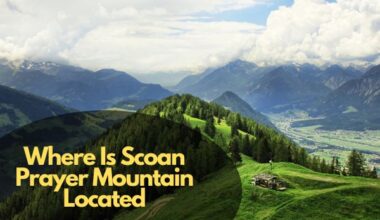 Where Is Scoan Prayer Mountain Located