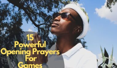 15 Powerful Opening Prayers For Games