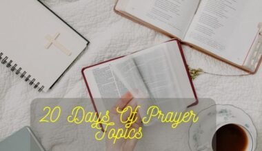 20 Days Of Prayer Topics