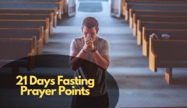 21 Days Fasting Prayer Points