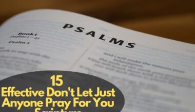Don't Let Just Anyone Pray For You Scripture