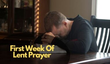 First Week Of Lent Prayer
